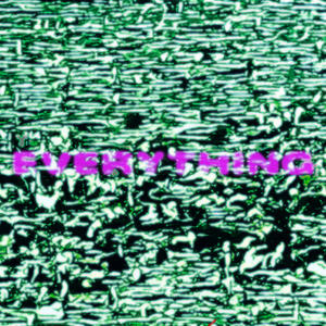 Everything (feat. Jackie West)