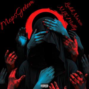 MopsGetEm (feat. NLK Melly) [Explicit]