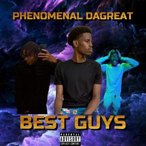 Best Guys (feat. LILZ RACKRUNNAZ, PHENOMENAL DAGREAT & Rue) (Explicit)