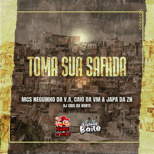 Toma Sua Safada (Explicit)