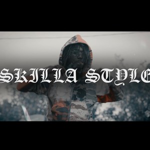 Skilla Style (Explicit)