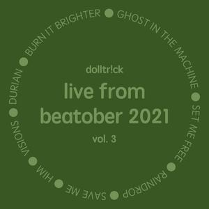 live from beatober 2021, vol. 3