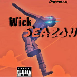 Wick Seazon (Explicit)