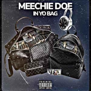 In Yo Bag (Explicit)