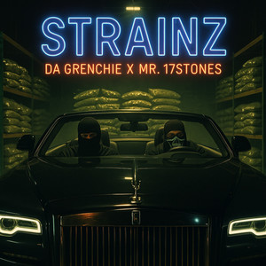 Strainz (Explicit)
