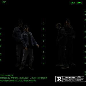 Calenton (feat. KaribeYung, Tade Og & Young KIra Rd) (Explicit)