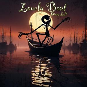 Lonely Boat (Explicit)