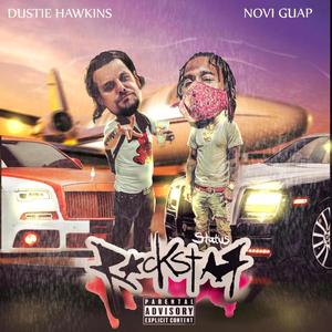 Rock Star Status (feat. Dustie Hawkins) [Explicit]