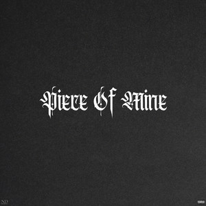 Piece of Mine (Explicit)