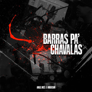 Barras Pa' Chavalas (Explicit)