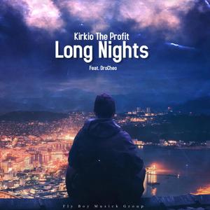 Long Nights (Explicit)