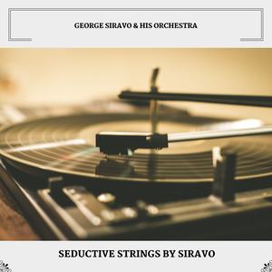 Seductive Strings By Siravo