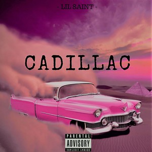 Cadillac (Explicit)