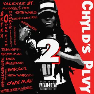 CHYLD's PLVY 2 (Explicit)