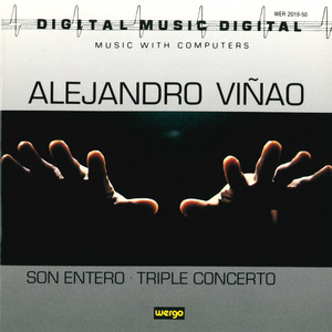 Viñao: Son Entero / Triple Concerto