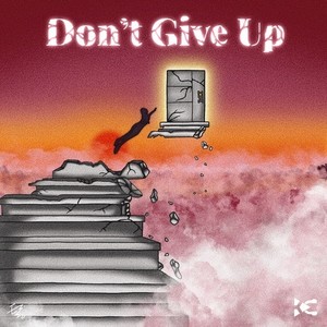 Don't Give Up