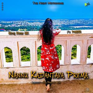 Nannu Kadantava Prema (feat. PAARU)