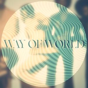 Way Of World