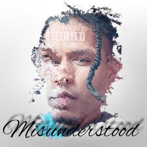 Misunderstood (Explicit)