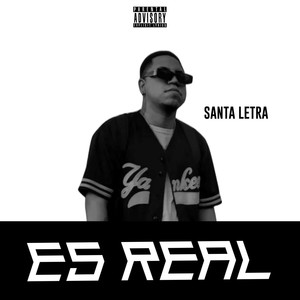 Es Real (Explicit)