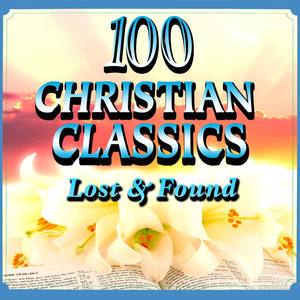 100 Christian Classics - Lost & Found