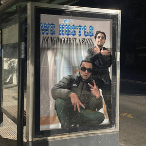 We Hustle (feat. A-staxx) (Explicit)