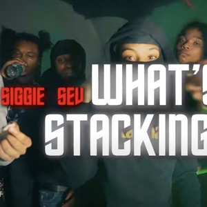 What’s Stacking (feat. Siggie Sev) [Explicit]