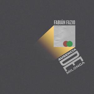 Ausencia de Milonga (feat. Javier López Del Carril, Pamela Sleiman & Lucas González Yancamil) (2020 en pandemia)