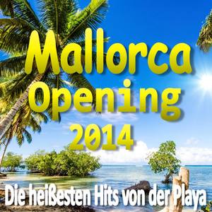 Mallorca Opening 2014