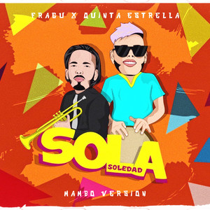 Sola Soledad (Mambo Version)