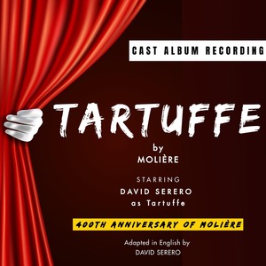 Tartuffe by Molière (Cast Album Recording)