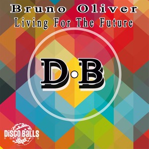 Living For The Future (Original Mix)