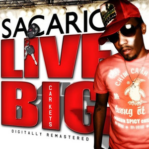 Live Big (Car Keys) [Explicit]