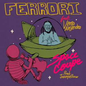 Space Coupe(feat. Vento Alejandro)