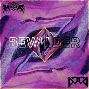 BEWILDER