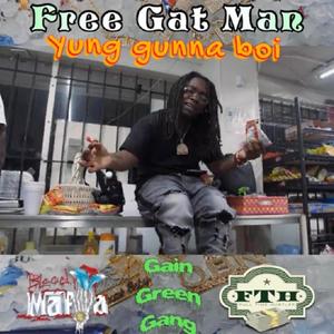 Free Gat Man(feat. KLooFTH & Yung City) (Explicit)