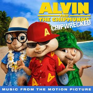 Chipwrecked (Music from the Motion Picture) [Deluxe Version]