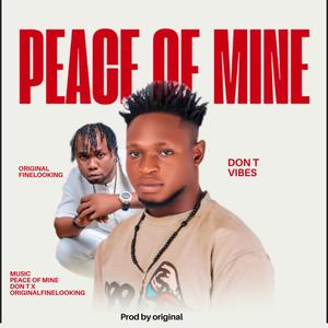 (peace of mine)ft finelooking