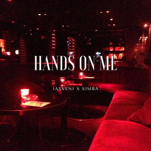 Hands On Me (feat. S1mba)