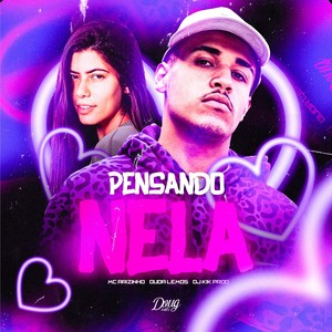 Pensando Nela (Explicit)