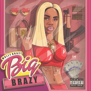 Big Brazy (Explicit)