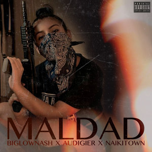 Maldad (Explicit)