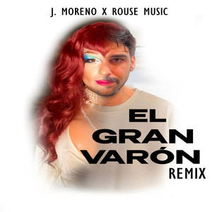 El Gran Varón (Remix) [Explicit]