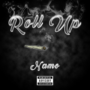 Roll Up (Explicit)