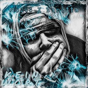 Kein Wort (feat. MoZ68) (Explicit)