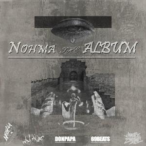 Nohma (feat. Low P) [Explicit]