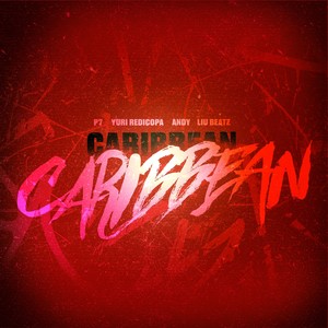 Caribbean (Explicit)