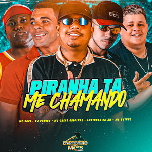 PIRANHA TÁ ME CHAMANDO (Explicit)