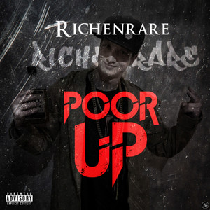 Poor Up (Explicit)