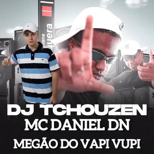 Megão do Vapi Vupi (Explicit)